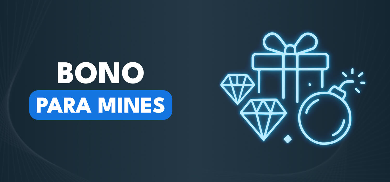 Bono para Mines